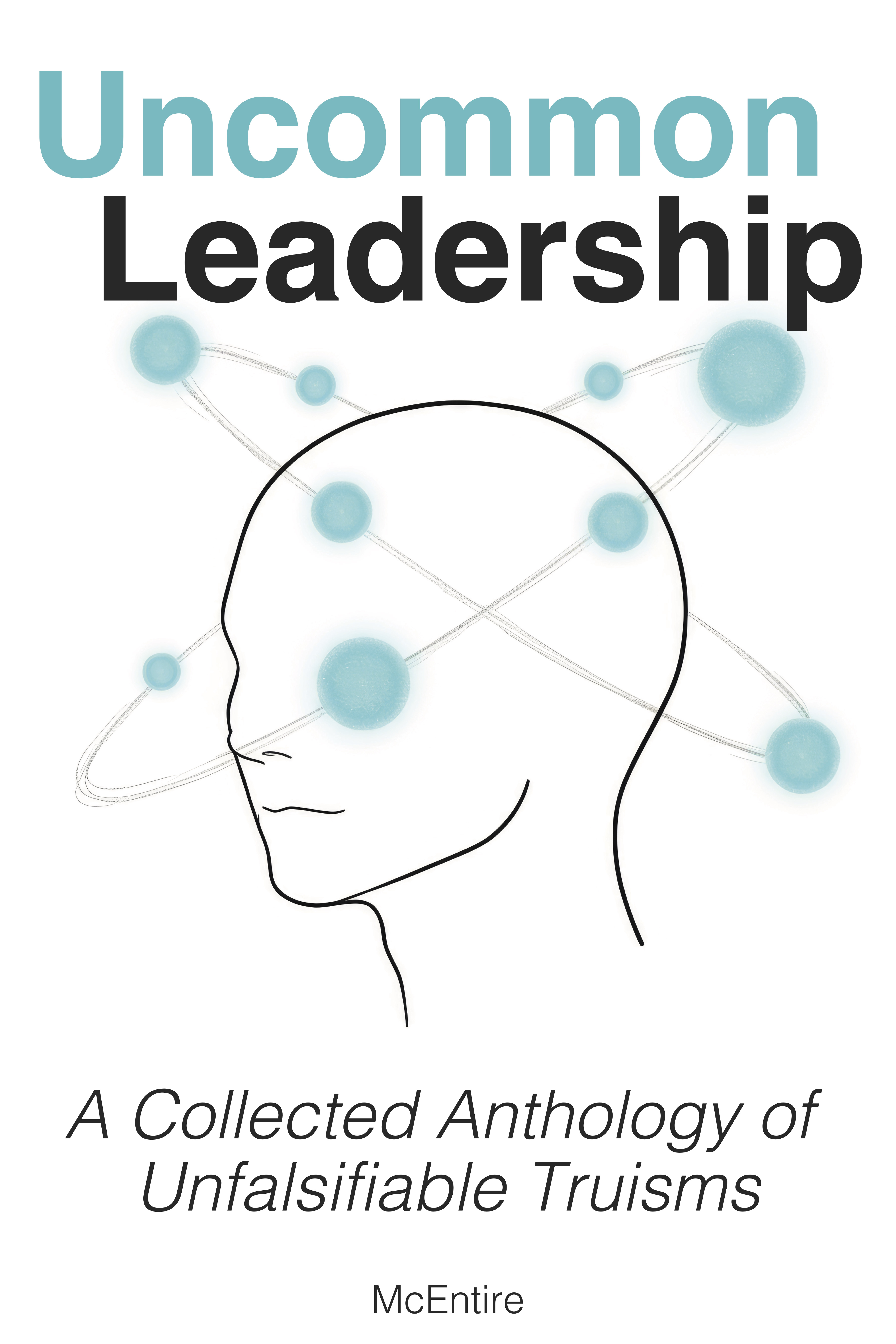 Cover of Uncommon Leadership